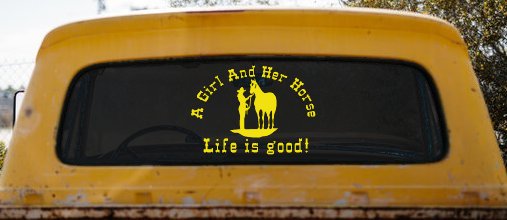 Cowgirl A Girl And her Horse Life is Great Western Farm Ranch and Rodeo Car or Truck Window Decal Sticker
