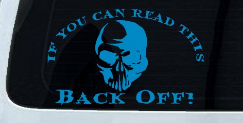 If You Can Read This Back Off Skull Car or Truck Window Decal Sticker