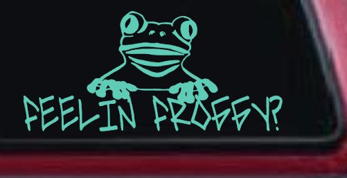 Feelin Froggy Feeling Frog Car or Truck Window Decal Sticker