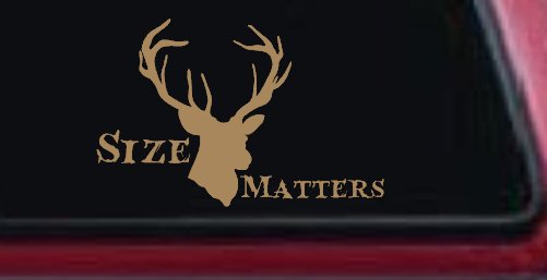 Size Matters Big Buck Deer Hunting Car or Truck Window Decal Sticker (Light Brown)