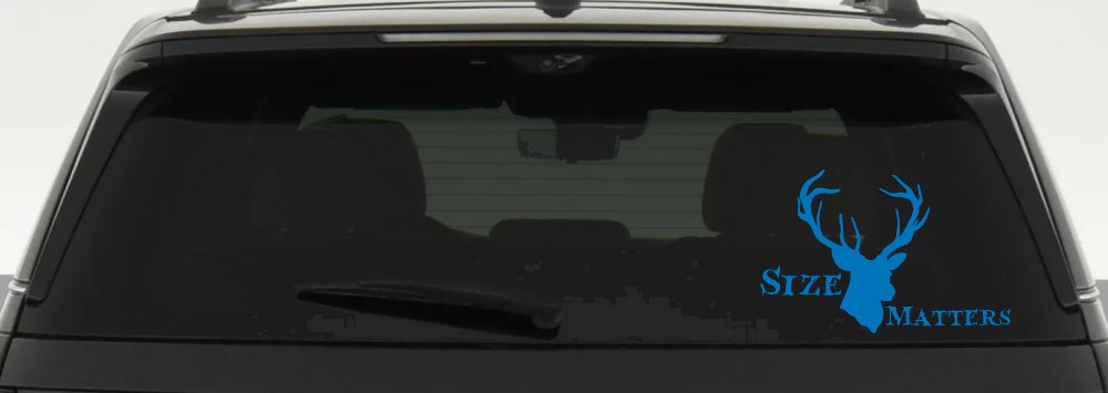 Size Matters Big Buck Deer Hunting Car or Truck Window Decal Sticker