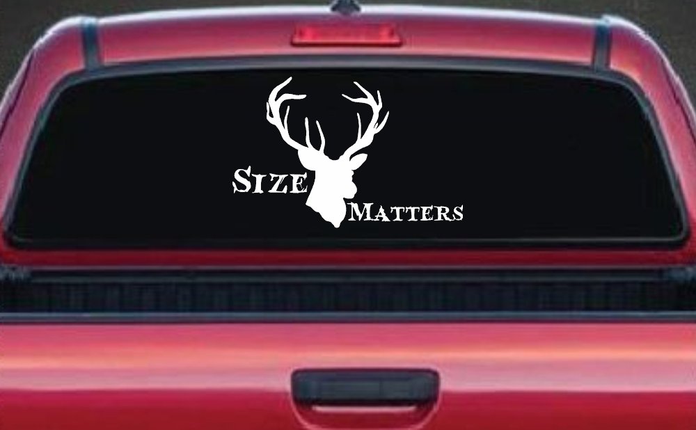 Size Matters Big Buck Deer Hunting Car or Truck Window Decal Sticker