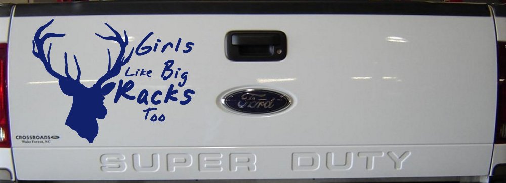 Girls Like Big Racks Too Deer Hunting Car or Truck Window Decal Sticker