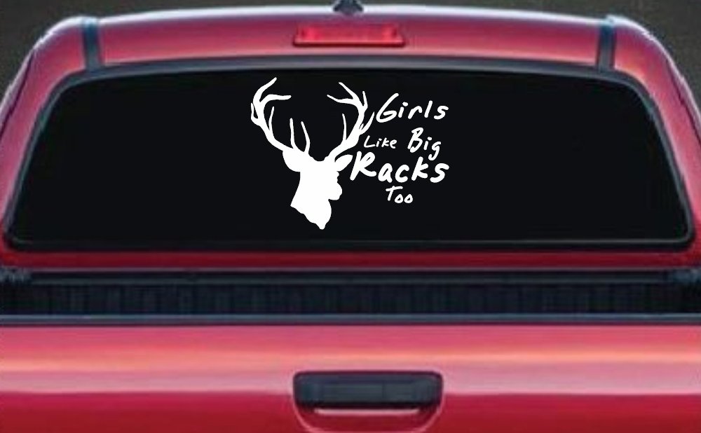 Girls Like Big Racks Too Deer Hunting Car or Truck Window Decal Sticker