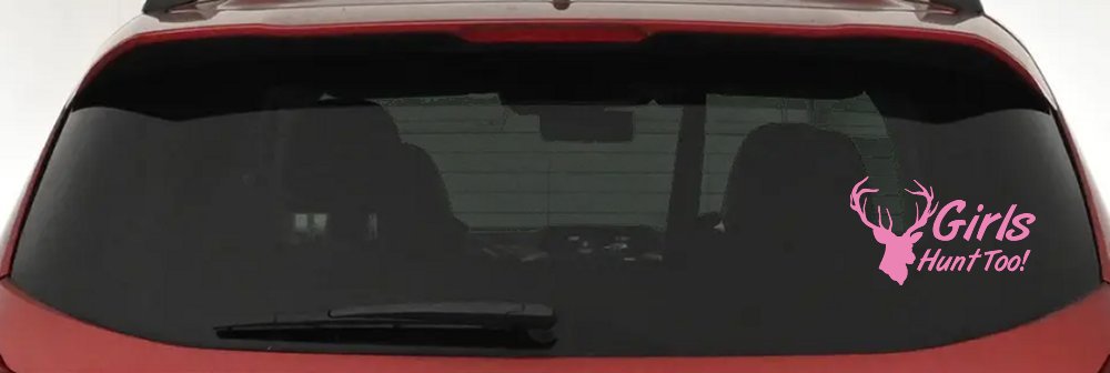 Girls Hunt Too Deer Hunting Car or Truck Window Decal Sticker (Pink)