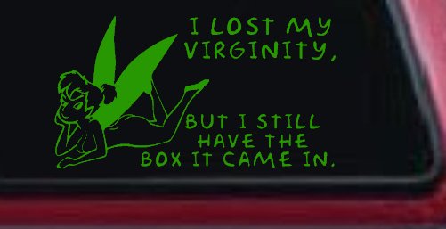 Funny I lost My Virginity But I still Have the Box It Came In Car or Truck Window Decal Sticker (Lime)