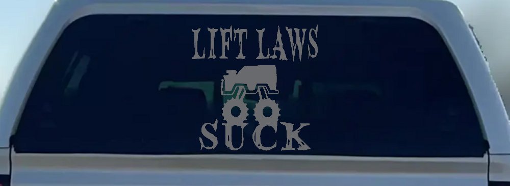 Lift Laws Suck Off Road Car or Truck Window Decal Sticker