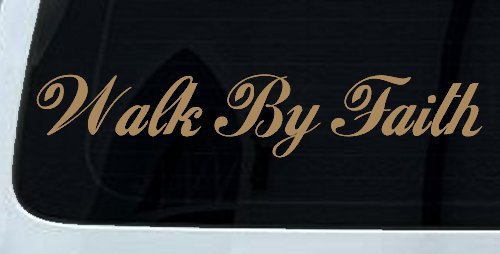 Walk By Faith Christian Car or Truck Window Decal Sticker (Light Brown)