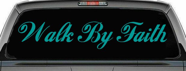 Walk By Faith Christian Car or Truck Window Decal Sticker (Turquoise)