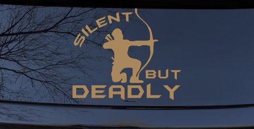 Silent But Deadly Bow Hunting Car or Truck Window Decal Sticker