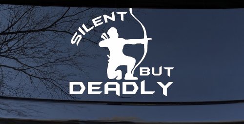 Silent But Deadly Bow Hunting Car or Truck Window Decal Sticker
