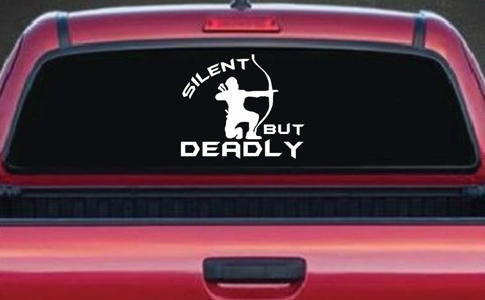 Silent But Deadly Bow Hunting Car or Truck Window Decal Sticker