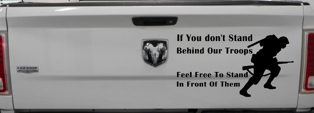 Stand Behind Our Troops or Stand in Front of Them Military Car or Truck Window Decal Sticker (Black)