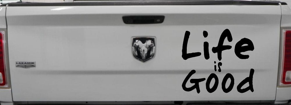 Life is Good Christian Car or Truck Window Decal Sticker