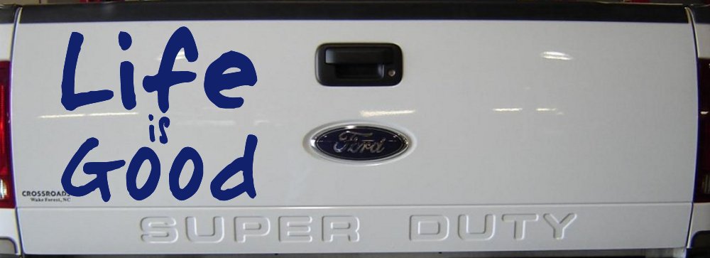 Life is Good Christian Car or Truck Window Decal Sticker