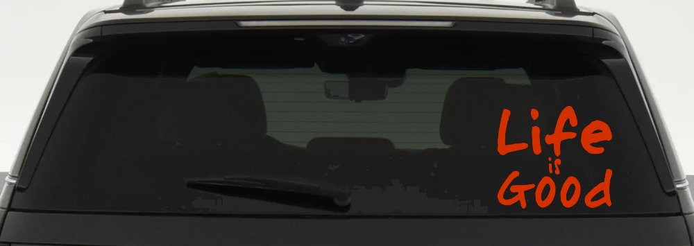 Life is Good Christian Car or Truck Window Decal Sticker