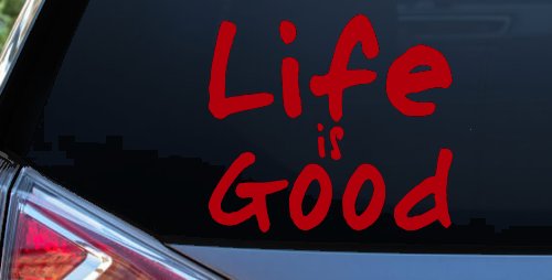 Life is Good Christian Car or Truck Window Decal Sticker