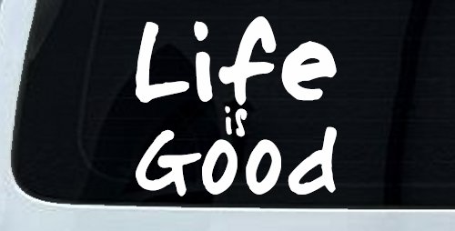 Life is Good Christian Car or Truck Window Decal Sticker
