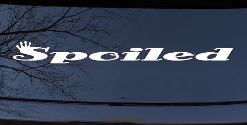 Spoiled with Crown Car or Truck Window Decal Sticker
