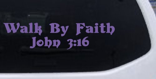 Walk by Faith John 3:16 Christian Car or Truck Window Decal Sticker (Purple)