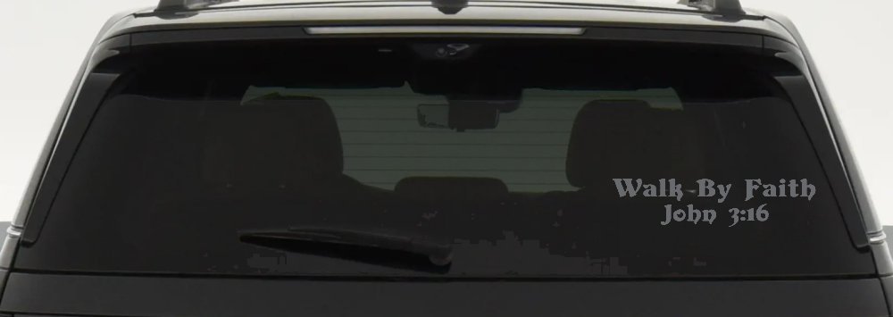 Walk by Faith John 3:16 Christian Car or Truck Window Decal Sticker (Silver)