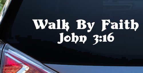 Walk by Faith John 3:16 Christian Car or Truck Window Decal Sticker