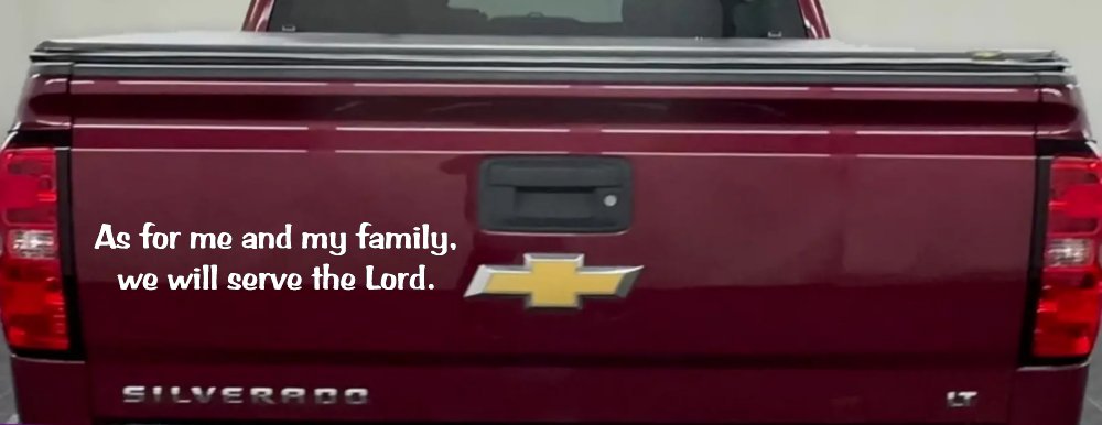 As For Me and My Family We Will Serve The Lord Christian Car or Truck Window Decal Sticker