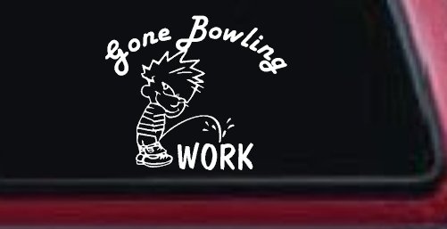 Gone Bowling Pee On Work Car or Truck Window Decal Sticker (White)
