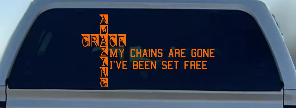 My Chains Are Gone I've Been Set Free Christian Car or Truck Window Decal Sticker (Orange)
