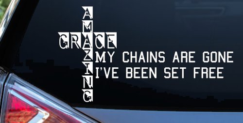 My Chains Are Gone I've Been Set Free Christian Car or Truck Window Decal Sticker (White)