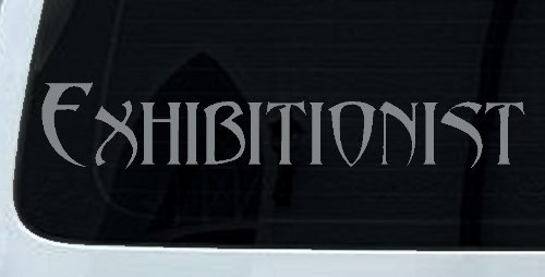 Exhibitionist Car or Truck Window Decal Sticker (Telegrey)