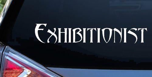 Exhibitionist Car or Truck Window Vinyl Decal Sticker (White)