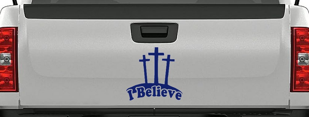 3 Crosses I Believe Christian Car or Truck Window Decal Sticker