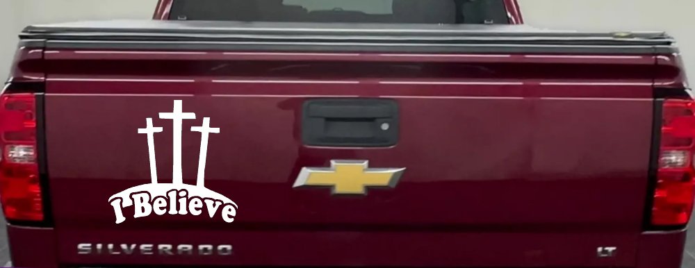 3 Crosses I Believe Christian Car or Truck Window Decal Sticker