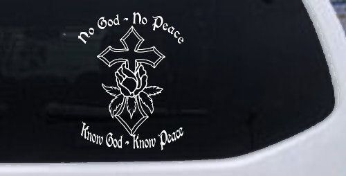 No God No Peace Know God Know Peace Christian Car or Truck Window Decal Sticker