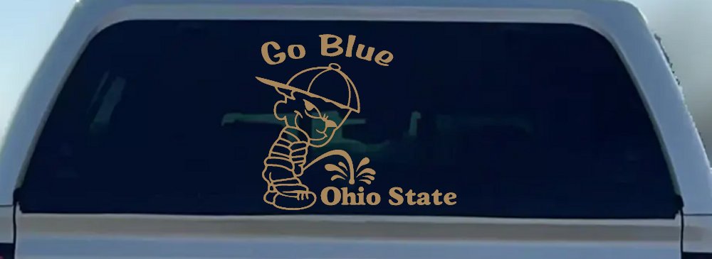 Go Blue Pee On Ohio State Car or Truck Window Decal Sticker