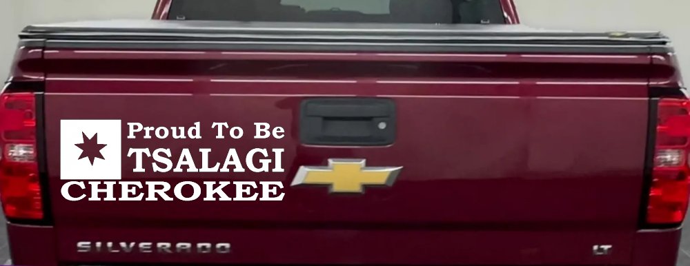 Cherokee Proud To Be Tsalagi native American Indian Car or Truck Window Decal Sticker (White)