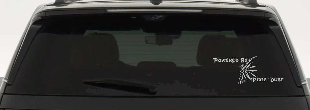 Powered By Pixie Dust Car or Truck Window Decal Sticker (Light Gray)
