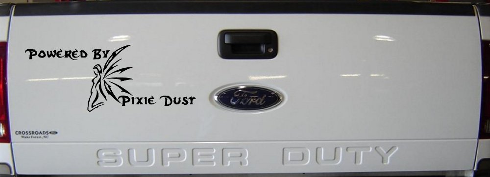 Powered By Pixie Dust Car or Truck Window Decal Sticker