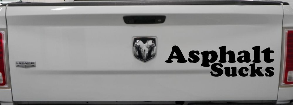 Asphalt Sucks Off Road Car or Truck Window Decal Sticker (Black)