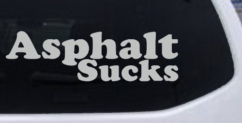 Asphalt Sucks Off Road Car or Truck Window Decal Sticker (Light Gray)