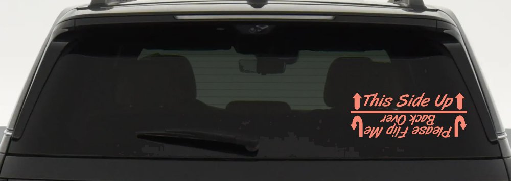 This Side Up Please Flip Me Back Over Funny Off Road Car or Truck Window Decal Sticker (Coral)