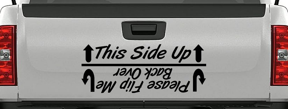 This Side Up Please Flip Me Back Over Funny Off Road Car or Truck Window Decal Sticker (Matte Black)