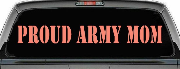 Proud Army Mom Military Car or Truck Window Decal Sticker