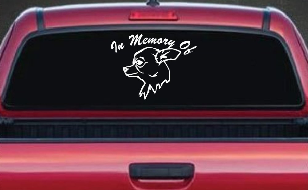 In Memory Of Chihuahua Car or Truck Window Decal Sticker
