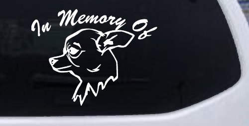 In Memory Of Chihuahua Car or Truck Window Decal Sticker