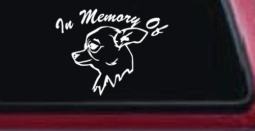 In Memory Of Chihuahua Car or Truck Window Decal Sticker