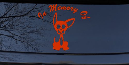 In Memory Of Chihuahua Car or Truck Window Decal Sticker (Orange Red)