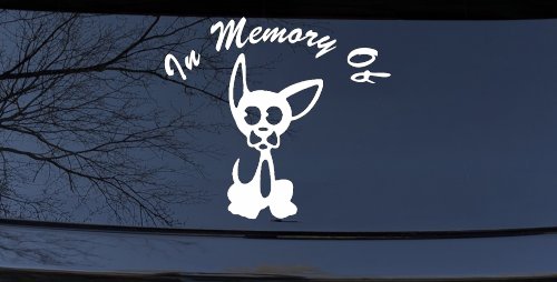 In Memory Of Chihuahua Car or Truck Window Decal Sticker (White)