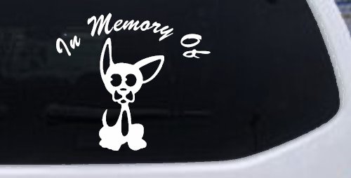 In Memory Of Chihuahua Car or Truck Window Decal Sticker (White)